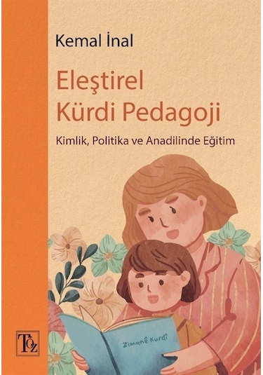 Eleştirel Kürdi Pedagoji / Kemal İnal