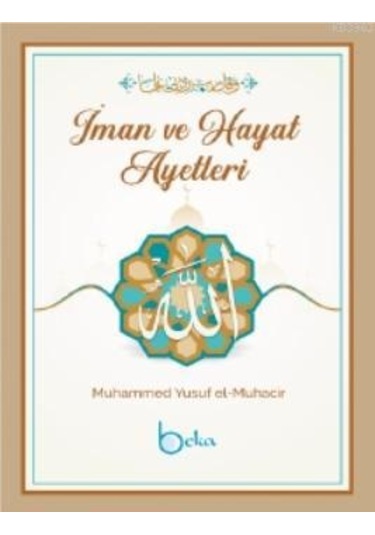 İman ve Hayat Ayetleri Muhammed Yusuf El Muhacir