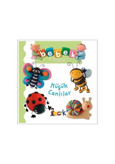 Bıcırık - Bebek Kitapları Küçük Canlılar
