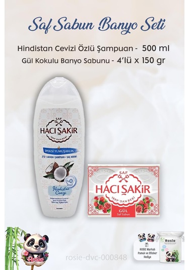 Hacı Şakir Hindistan Cevizi Şampuan 500 Ml, Gül Kokulu Banyo Sabunu 4 X 150 Gr Ve Rosıe