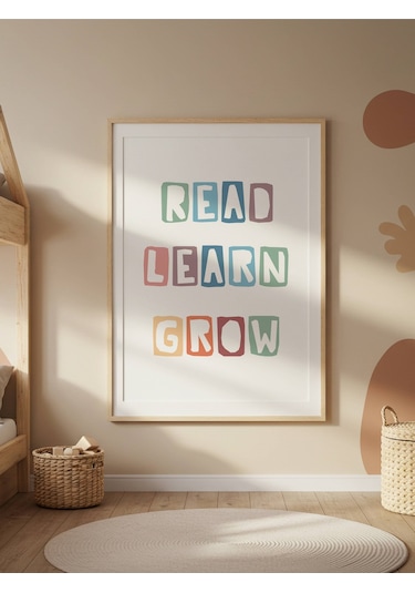 Read Learn Grow Dijital Baskı Poster V5 Çerçevesiz