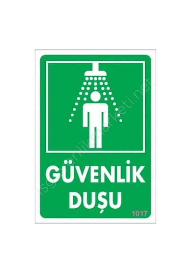 Güvenlik Duşu Uyarı Levhası 17,5x25 Kod:1017
