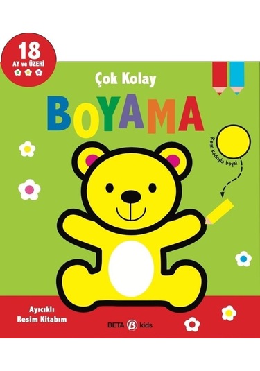 Çok Kolay Boyama Ayıcıklı Resim Kitabım