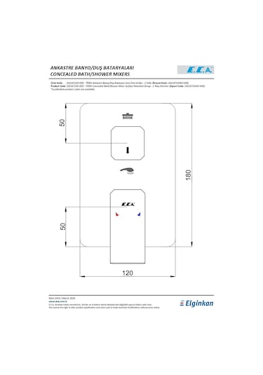 Eca Tiera 102167235-KDE Sıva Üstü Grubu 2 Yollu Ankastre Banyo Bataryası Krom