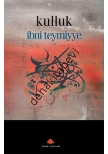 Kulluk Ibni Teymiyye Pınar Yayınları