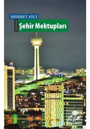 Şehir Mektupları - Mehmet Aycı - Okur Kitaplığı