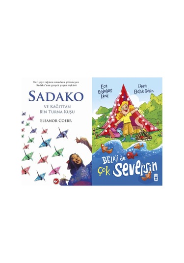Sadako Ve Kağıttan Bir Turna Kuşu Eleanor Coerr Ve Belki De Çok Seversin