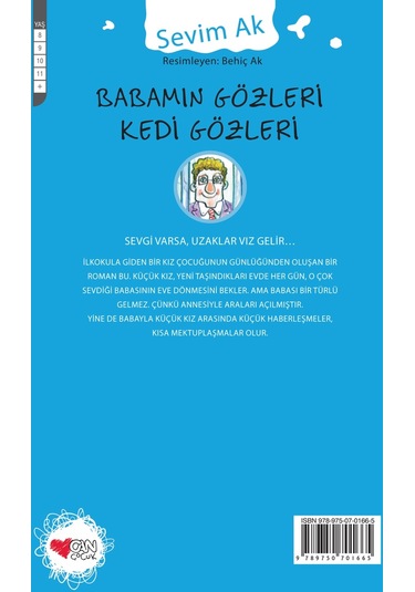 Babamın Gözleri Kedi Gözleri - Sevim Ak - Can Çocuk Yayınları