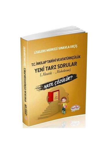 LGS İnkılap Tarihi ve Atatürkçülük-Yeni Tarz Sorular- Editör