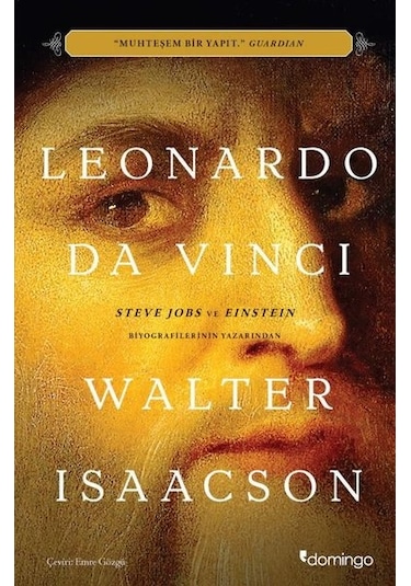 Leonardo Da Vinci – Walter Isaacson – Domingo Yayınevi
