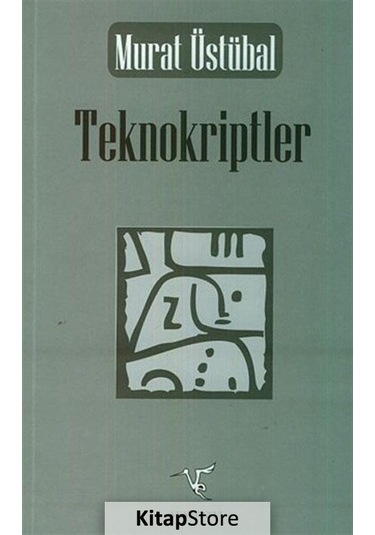 Teknokriptler - Murat Üstübal - Ve Yayınevi