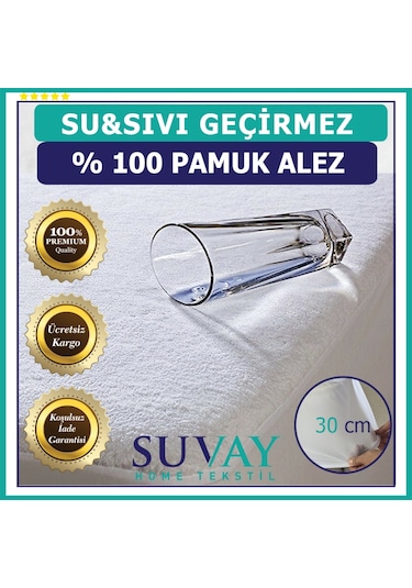 Suvay Su Sıvı Geçirmez Fitted Yatak Koruyucu Alez %100 Pamuk