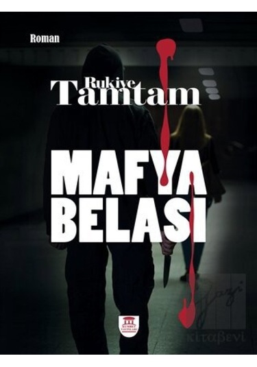 Mafya Belası Kümbet Yayınları - Kümbet Yayınları