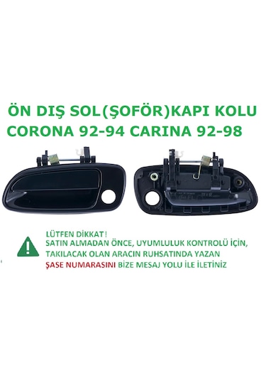 Toyota Corona Ön Sol Dış Kapı Açma Kolu 1992-1997 Şoför Tarafı
