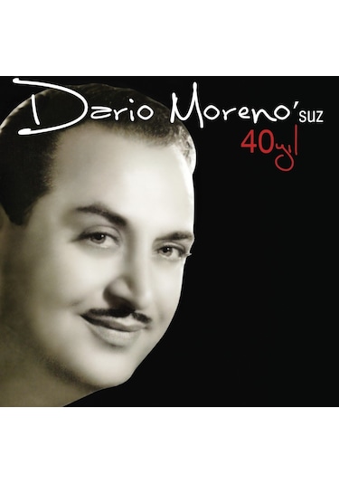 Dario Moreno'suz 40 Yıl Lp Plak