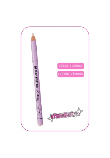 Callista Eye Candy Göz Kalemi 01 Angelic Pearl