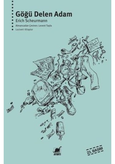 Göğü Delen Adam 9789755393407