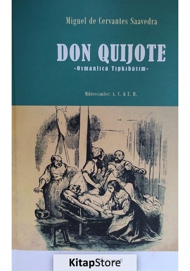 Don Quijote Osmanlıca Tıpkıbasım Osmanlıca Donkişot