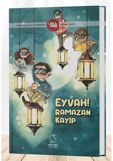 Eyvah Ramazan Kayıp - Ufka Yolculuk