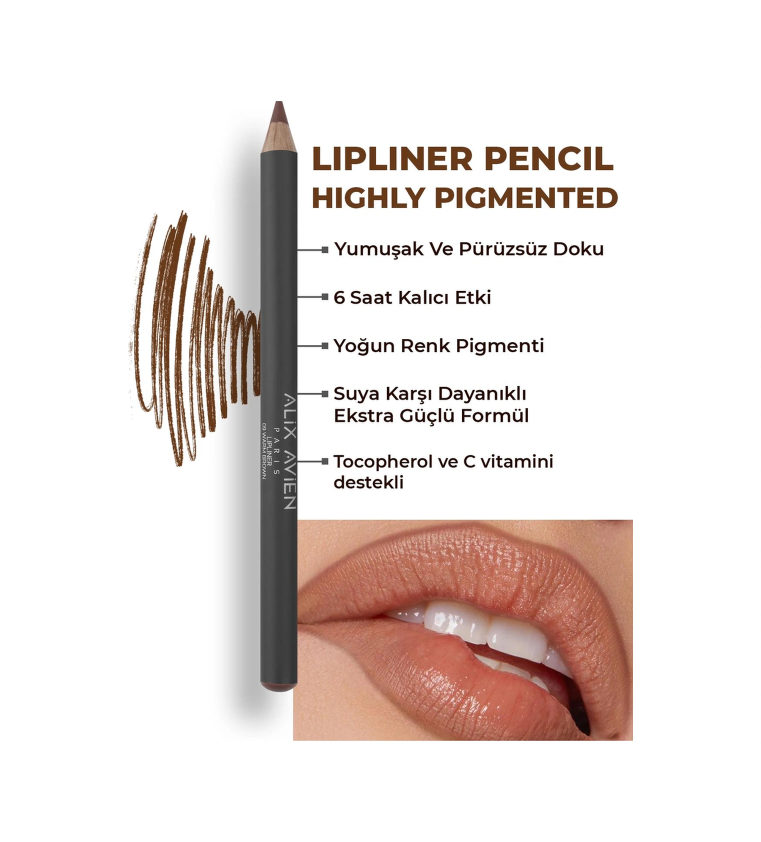 Alix Avien Uzun Süre Kalıcı Dağılma Yapmayan Nemlendirici Dudak Kalemi Lipliner Pencil 09 Warm Brown