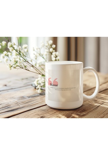 Nazar Kupa Bardak Mizahi Nazar Tanım Tasarımı Arkadaşlara Komik Yazılı Hediye Seçeneği Beyaz