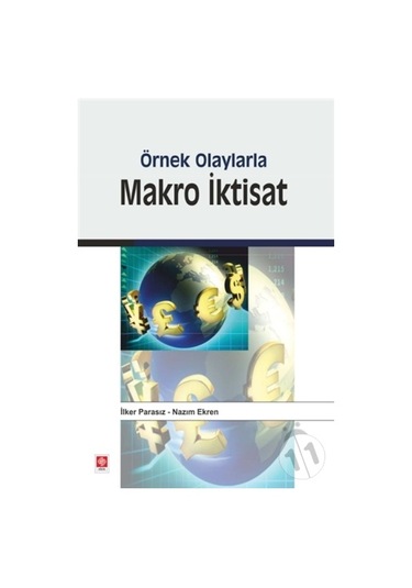 Örnek Olaylarla Makro Iktisat Ilker Parasız/Ilker Parasız.Nazım