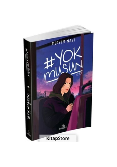 Yokmusun Ciltsiz - Meryem Nart - Ephesus Yayınları Karton Kapak
