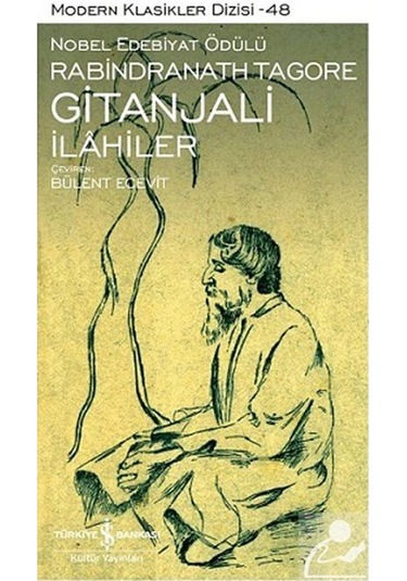 Gitanjali - İlahiler / Rabindranath Tagore