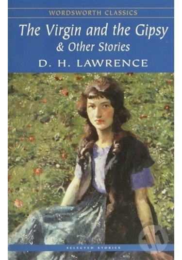 The Virgin And The Gipsy & Other Stories N11.3791