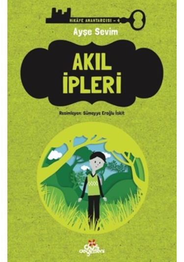 Akıl İpleri - Hikaye Nahtarcısı 4