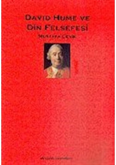 David Hume ve Din Felsefesi - Mustafa Çevik - Dergah Yayınları