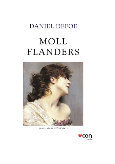 Moll Flanders - Beyaz Kapak - Daniel Defoe - Can Yayınları