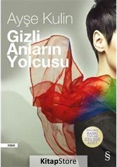 Kitapstore Gizli Anların Yolcusu / Ayşe Kulin