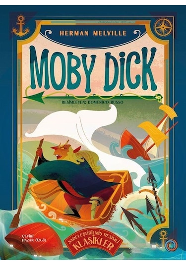 Moby Dick Sadeleştirilmiş Resimli Klasikler / Herman Melville