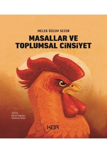Masallar ve Toplumsal Cinsiyet - Melek Özlem Sezer - Kor Kitap