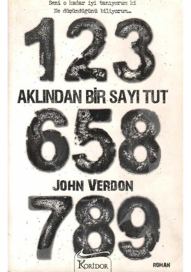 Aklından Bir Sayı Tut - John Verdon 1.baskı