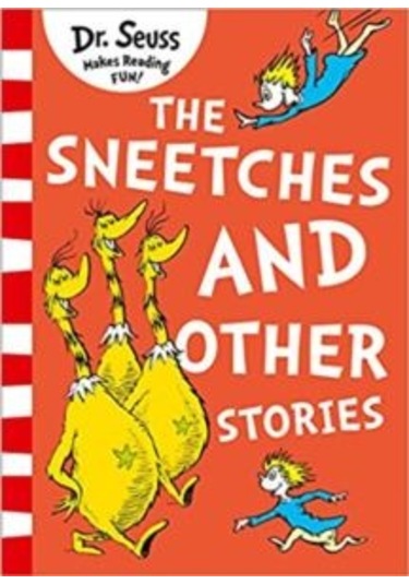 The Sneeches And Other Stories 9780008240042