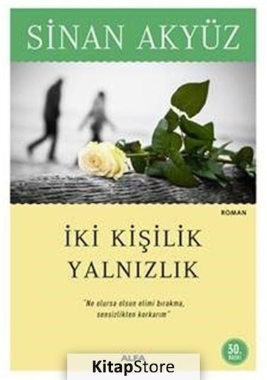Kitapstore Iki Kişilik Yalnızlık / Sinan Akyüz