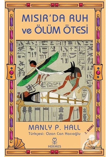 Mısır'da Ruh Ve Ölüm Ötesi- Hermes Yayınları