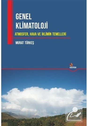 Genel Klimatoloji / Murat Türkeş