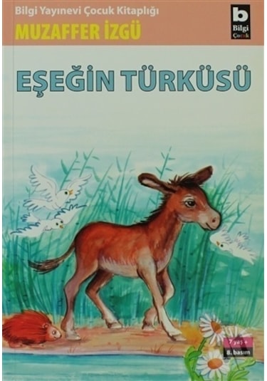 Bilgi Yayınları Eşeğin Türküsü