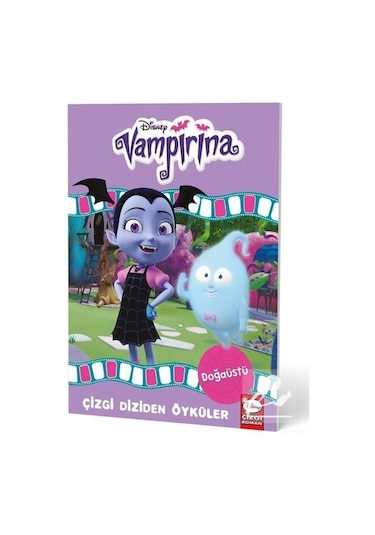Disney Vampirina - Doğaüstü - Çizgi Diziden Öyküler- Beta Kids