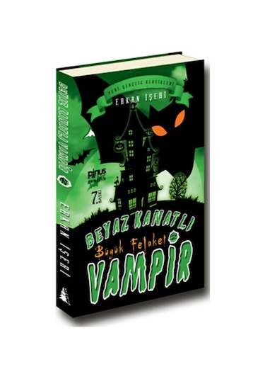 Beyaz Kanatlı Vampir 2 - Büyük Felaket - Erkan İşeri - Pinus Kitap