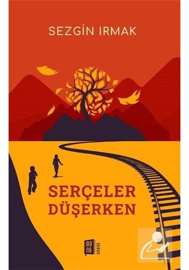 Mercankitap Serçeler Düşerken / Sezgin Irmak
