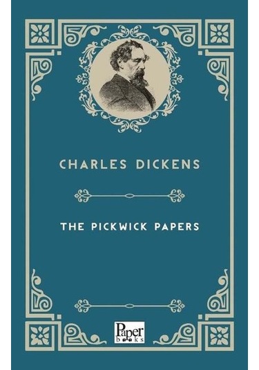 The Pickwick Papers - Charles Darwin - Paper Books