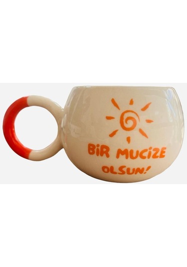 Bir Mucize Olsun Baskılı Turuncu Kulplu Baloncuk Kupa