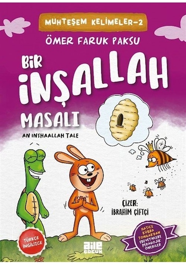 Bir İnşallah Masalı / Ömer Faruk Paksu