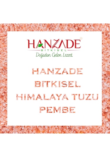 Hanzade Bitkisel Pembe Himalaya Tuzu Granül Tane 1 KG