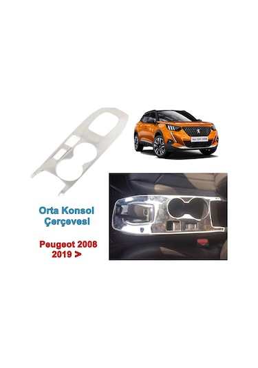 Peugeot 2008 Orta Konsol Nikelajı 2019 Sonrası 1 Prç. P. Çelik N11.321