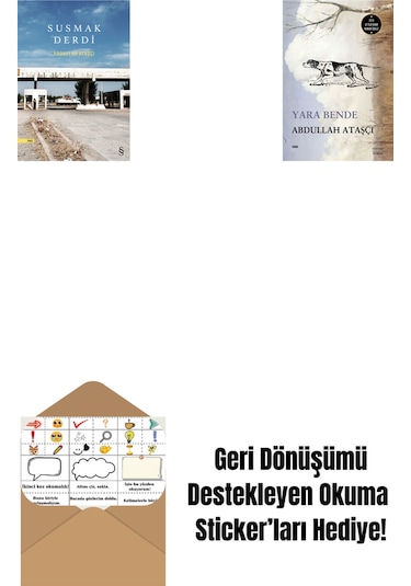 Susmak Derdi + Yara Bende + Okuma Sticker'ları